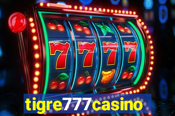 tigre777casino