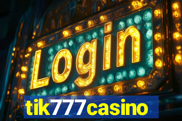 tik777casino