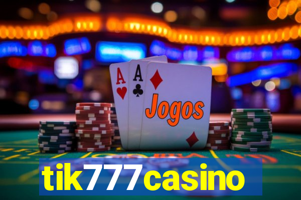 tik777casino