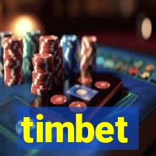 timbet