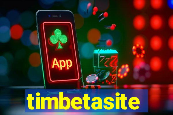 timbetasite