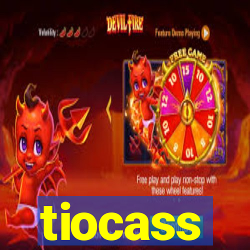 tiocass