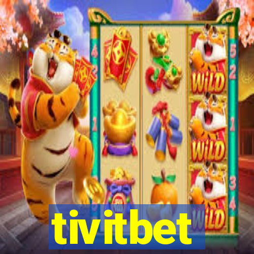 tivitbet