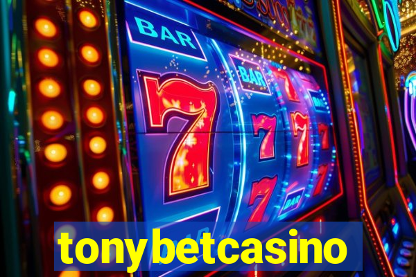 tonybetcasino