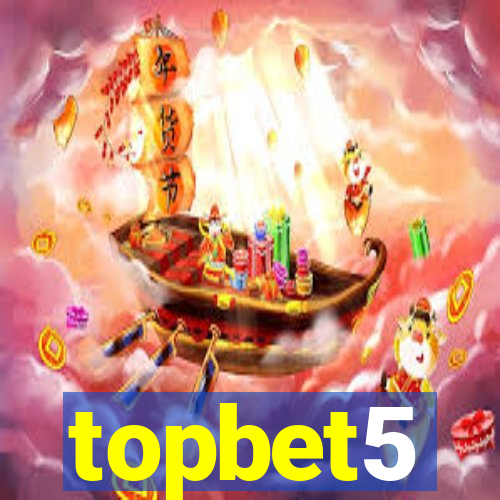 topbet5