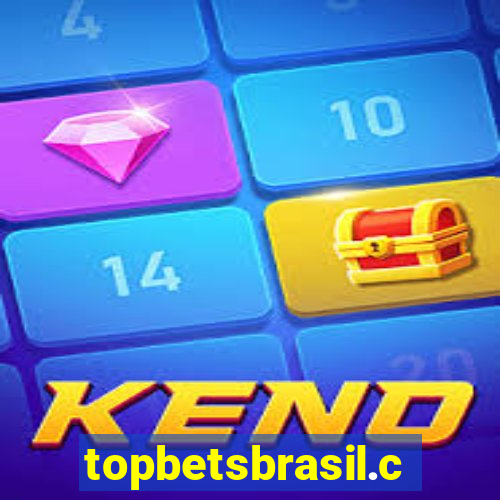 topbetsbrasil.com