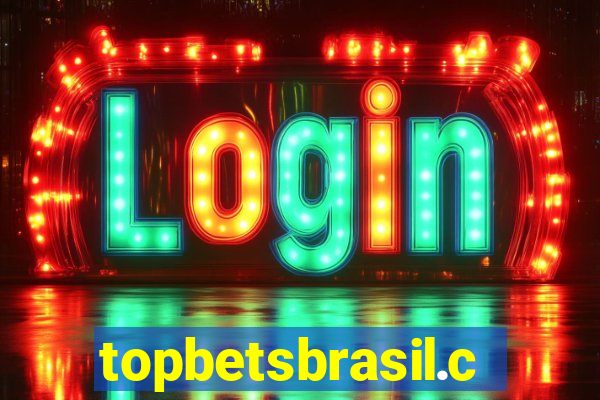 topbetsbrasil.com