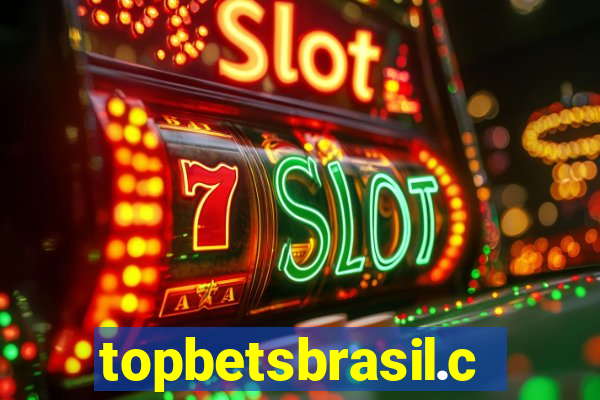 topbetsbrasil.com