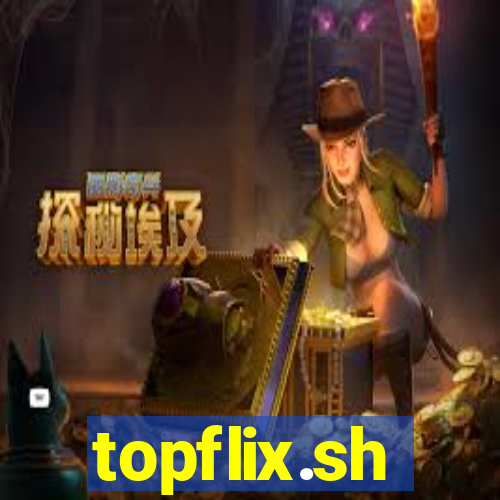 topflix.sh