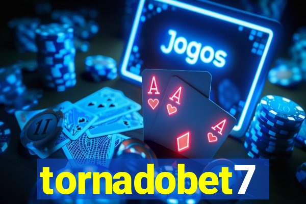 tornadobet7