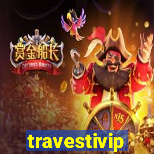 travestivip