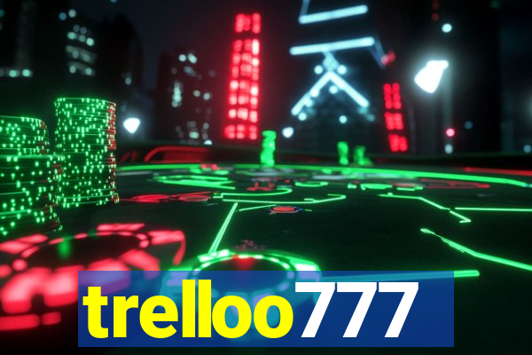 trelloo777