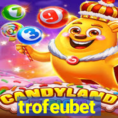 trofeubet