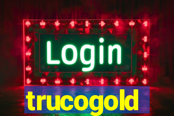 trucogold