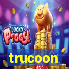trucoon