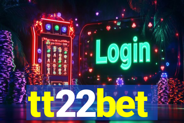 tt22bet