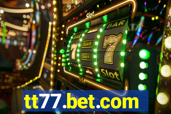 tt77.bet.com