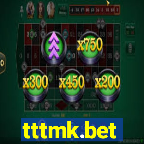 tttmk.bet