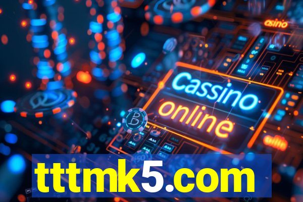 tttmk5.com