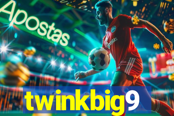twinkbig9