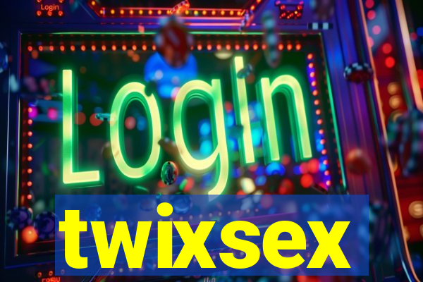 twixsex