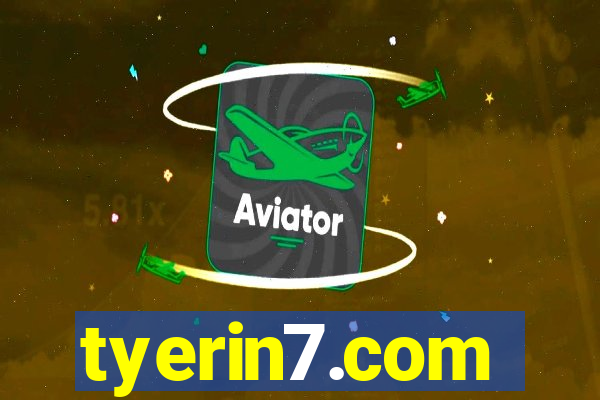 tyerin7.com