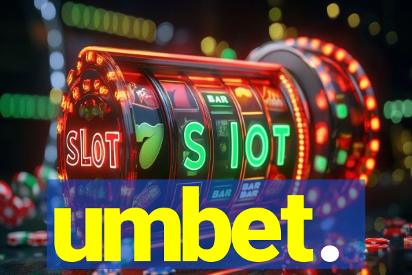 umbet.