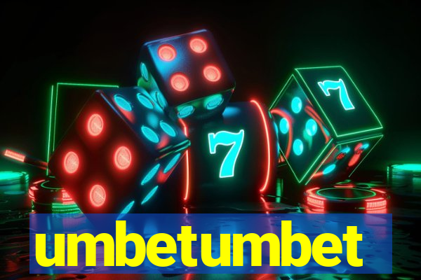 umbetumbet