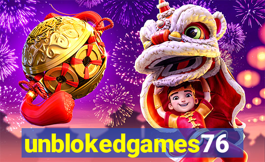 unblokedgames76