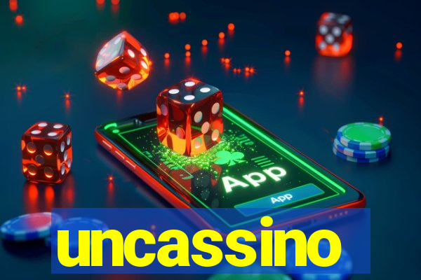 uncassino