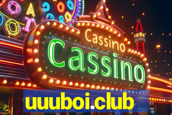 uuuboi.club