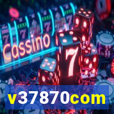 v37870com