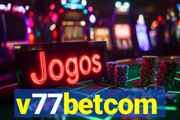 v77betcom
