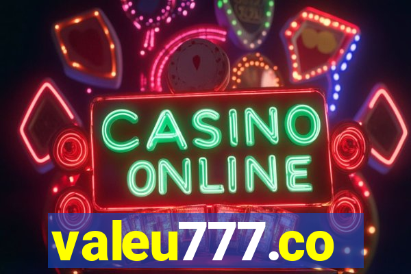 valeu777.co