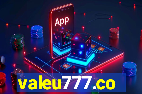 valeu777.co
