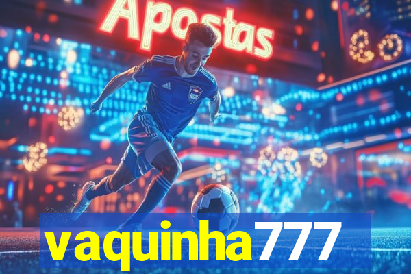 vaquinha777