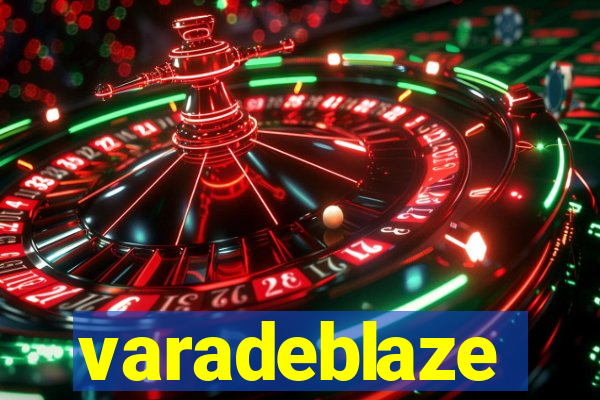 varadeblaze