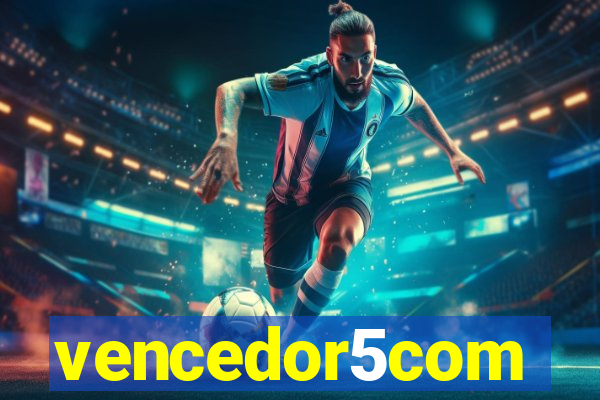 vencedor5com
