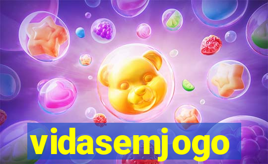vidasemjogo