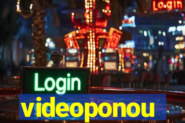 videoponou