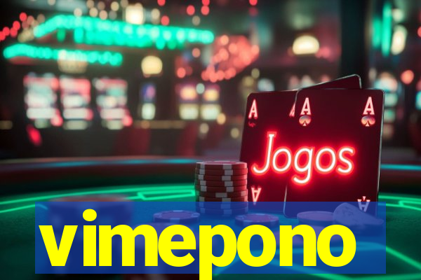 vimepono