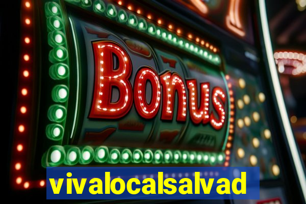 vivalocalsalvador
