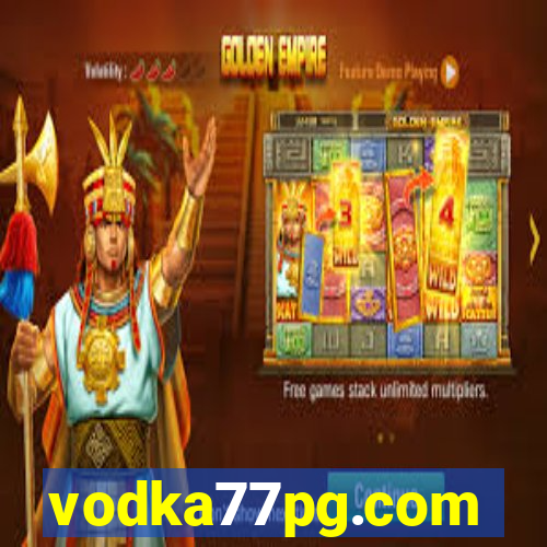 vodka77pg.com