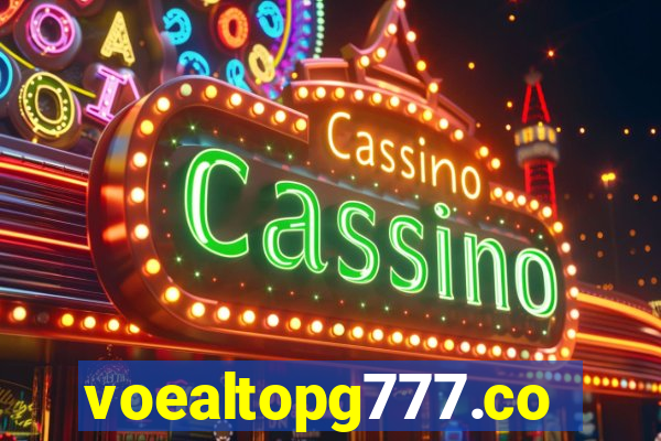 voealtopg777.com