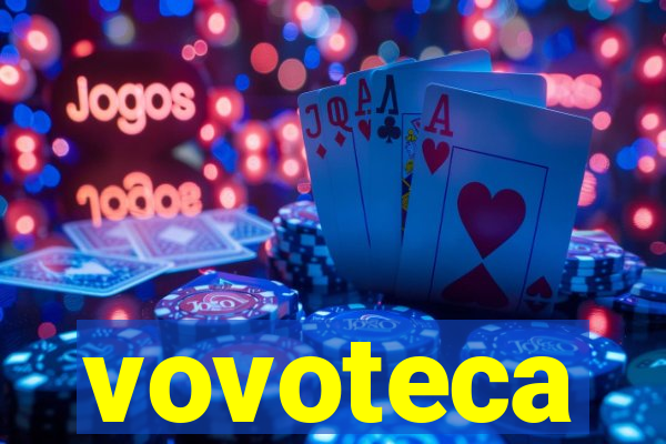 vovoteca