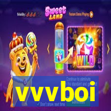 vvvboi