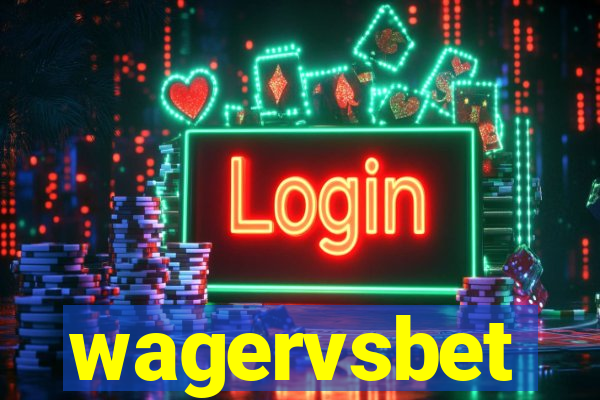 wagervsbet