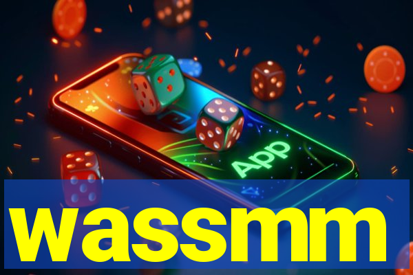 wassmm