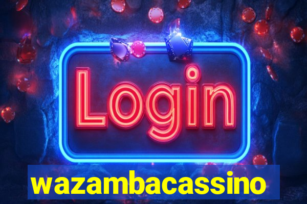 wazambacassino