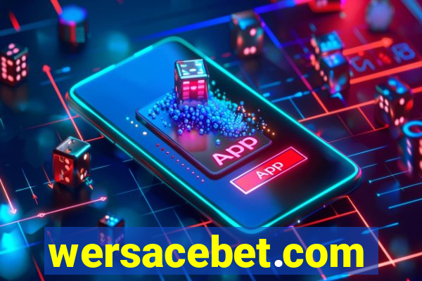 wersacebet.com